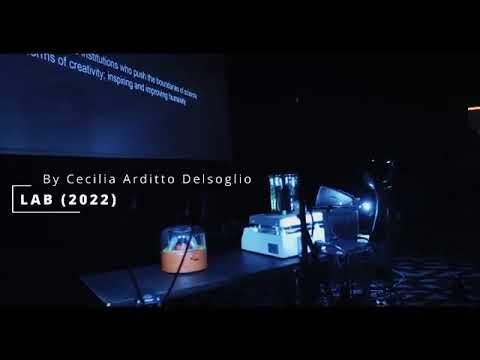 LAB (2022) by Cecilia Arditto Delsoglio - video Edu Hernández