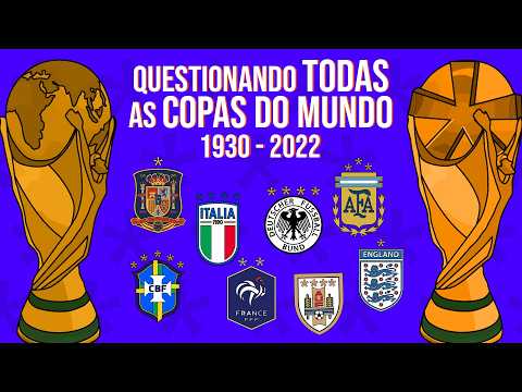 QUESTIONANDO TODAS AS COPAS DO MUNDO! (1930-2022)