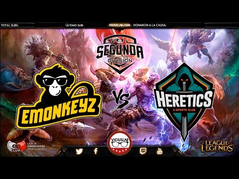 EMONKEYZ vs TEAM HERETICS - 2º DIVISION LVP - "FUN"CAST - LOL - Viciuslab