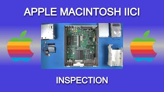 Apple Macintosh IIci (1989) - Full Internal Inspection & Overview