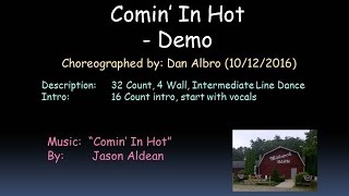 Comin&#39; In Hot   Demo