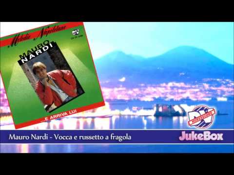 Mauro Nardi - Vocca e russetto a fragola (Official Audio)