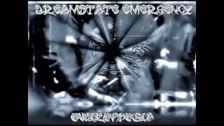 Dreamstate Emergency - Out of Body Experience