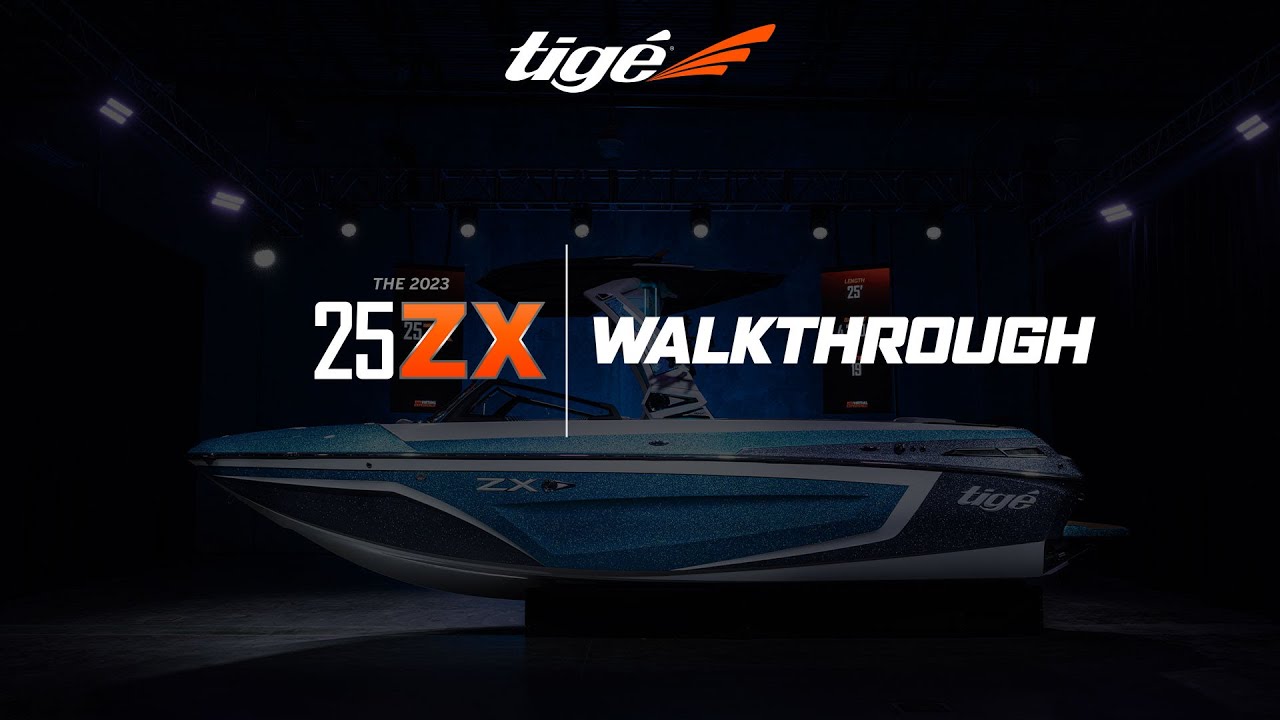 2023 Tige Boats 25ZX Walkthrough