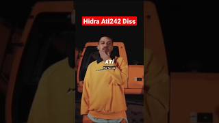Hidra Ati242 Diss🔥🔥 #shorts #hidra #ati242
