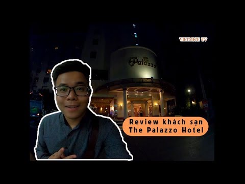 Avaliação kách sạn The Palazzo Hotel - Bangkok - Thái Lan | VIETMICE TV