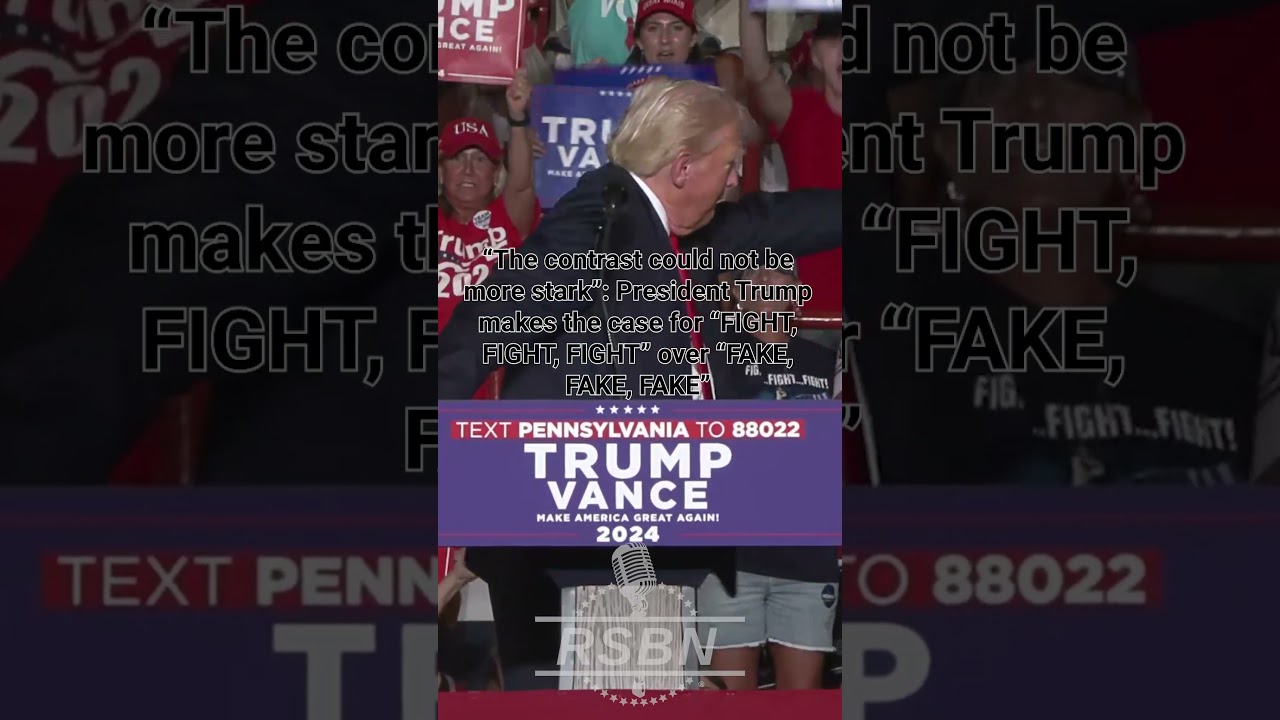 “The contrast could not be more stark”: Trump chooses “FIGHT, FIGHT, FIGHT” over “FAKE, FAKE, FAKE”