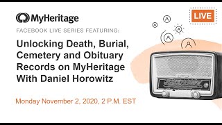 We're Live! Learn about Death, Burial, Cemetery, and Obituary Records on MyHeritage!