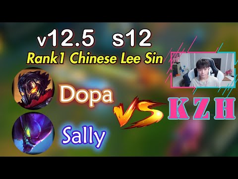 Challenger Lee vs. DOPA & Sally (mindblowing) - [KZH] Chinese Rank1 Lee Sin Guide s12