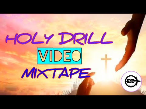 HOLY DRILL 2024 VIDEO MIXTAPE- EXCESS LOVE, WAY MAKER, WHAT A BEAUTIFUL NAME, GOD WILL MAKE A WAY...