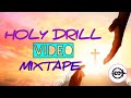 HOLY DRILL 2024 VIDEO MIXTAPE EXCESS LOVE WAY MAKER WHAT A BEAUTIFUL NAME GOD WILL MAKE A WAY