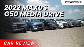 Maxus G50 2022 | Is it better than Toyota Innova? | Media Drive Review | Zigwheels.Ph