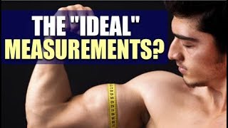 The "Ideal" Bodyweight/Measurements For An Aesthetic Physique