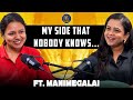 I Don T Have Friends People Always Misunderstand Me For This 🥹JFW Podcast Ft Manimegalai Hussain