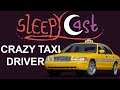 Cab Stories China Town SleepyCast
