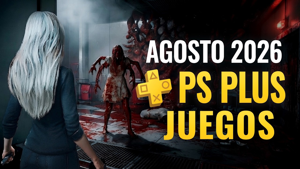 LOS JUEGOS DE PS PLUS AGOSTO 2026 Y LOS REGALOS QUE ESTÁN DANDO