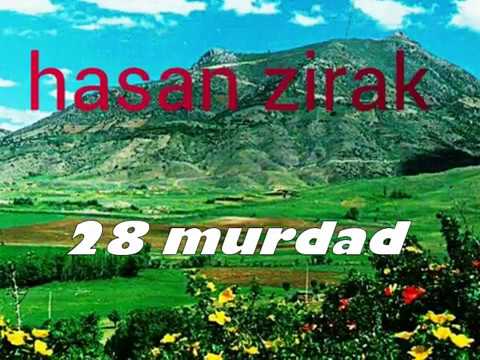 hasan zirak 28 murdad krmashan