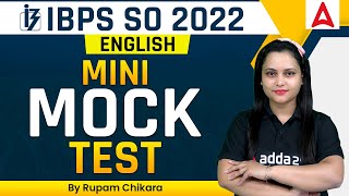 IBPS SO 2022 | English | MINI MOCK TEST  By Rupam Chikara