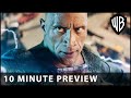 Black Adam - 10 Minute Preview - Warner Bros. UK & Ireland