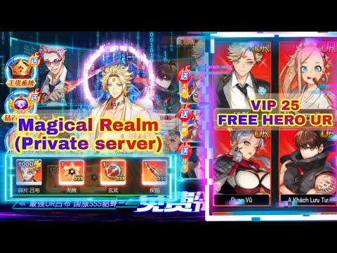 MAGICAL REALM PRIVATE SERVER VIP 25 & FREE HERO UR,SSS