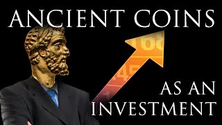 Ancient Coins as an Investment