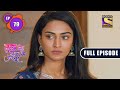 Kuch Rang Pyaar Ke Aise Bhi - Sonakshi Smells Something Fishy - Ep 79 -Full Episode - 28th Oct, 2021