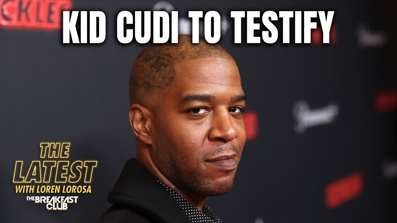 Kid Cudi To Testify In Diddy Trial, Cassie's Mom Speaks On Diddy's Alleged Violence