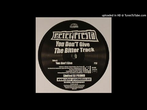 Peter Presta - You Don't Give