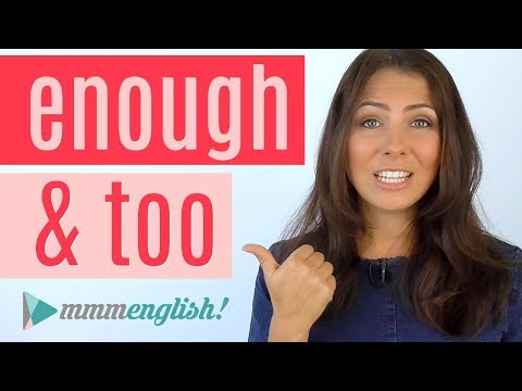 Part of a video titled How To Use TOO & ENOUGH | English Grammar Lesson - YouTube
