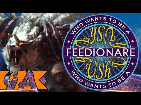Rengar In Who Wants To Be Feedionare ep.8 [GA]