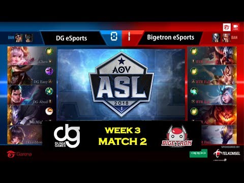 ASL 2018 Season 1 Week 3 - DG ESPORT VS BIGETRON ESPORT (Match 2)