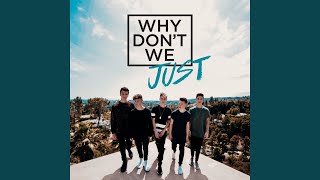 Cover art for Why Don’t We Just