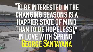 Happiness: Be Interested in the Changing Seasons
