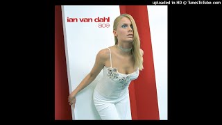 Ian Van Dahl - Lonely