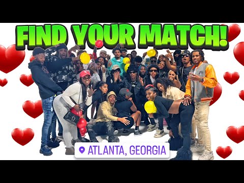 Find Your Match! | 20 Girls 20 Boys Atlanta!