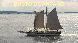 Kadr z teledysku Señor capitán tekst piosenki Dueto de Antaño