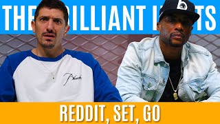 The Brilliant Idiots - Reddit, Set, GO