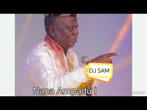 Nana Kwame Ampadu Mix 3 - DJ SAM