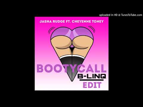 Jasha Rudge - Bootycall (B-LINQ Edit)