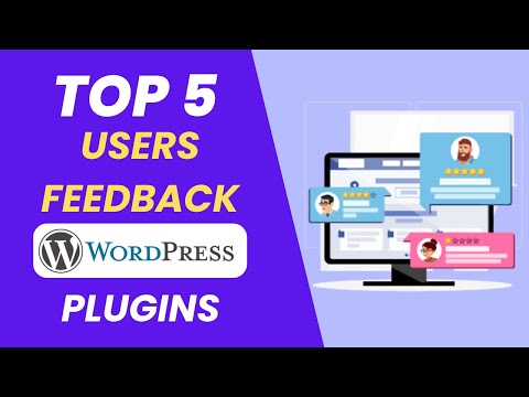 Top 5 Users Feedback Plugins for WordPress Website