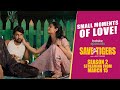 Small Moments of Love! | Save The Tigers 2 | Streaming from 15th March | DisneyPlusHotstarTelugu
