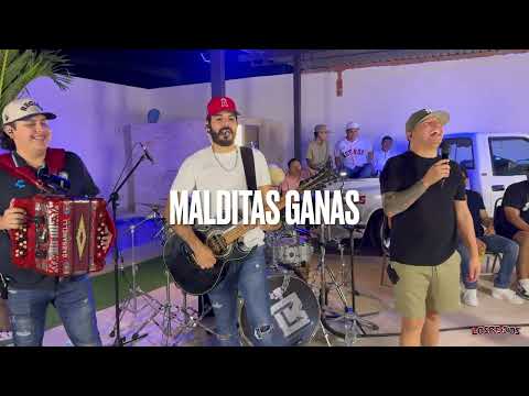 Malditas Ganas - Los Regios