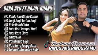 Download lagu RINDU AKU RINDU KAMU - Dara Ayu ft Bajol Ndanu | JANJI JANJI SERIBU JANJI || LAGU POP COVER POPULER mp3 Download lagu RINDU AKU RINDU KAMU - Dara Ayu ft Bajol Ndanu | JANJI JANJI SERIBU JANJI || LAGU POP COVER POPULER mp3
