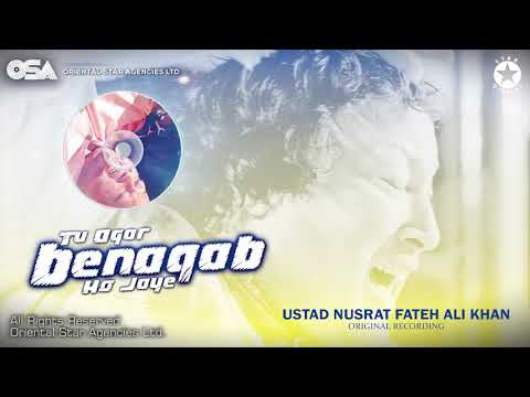 Tu Agar Benaqab Ho Jaye | Ustad Nusrat Fateh Ali Khan | Complete Version | OSA Worldwide