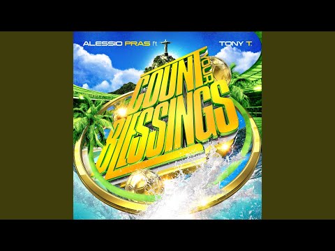 Count Your Blessings (Ocean House Remix)