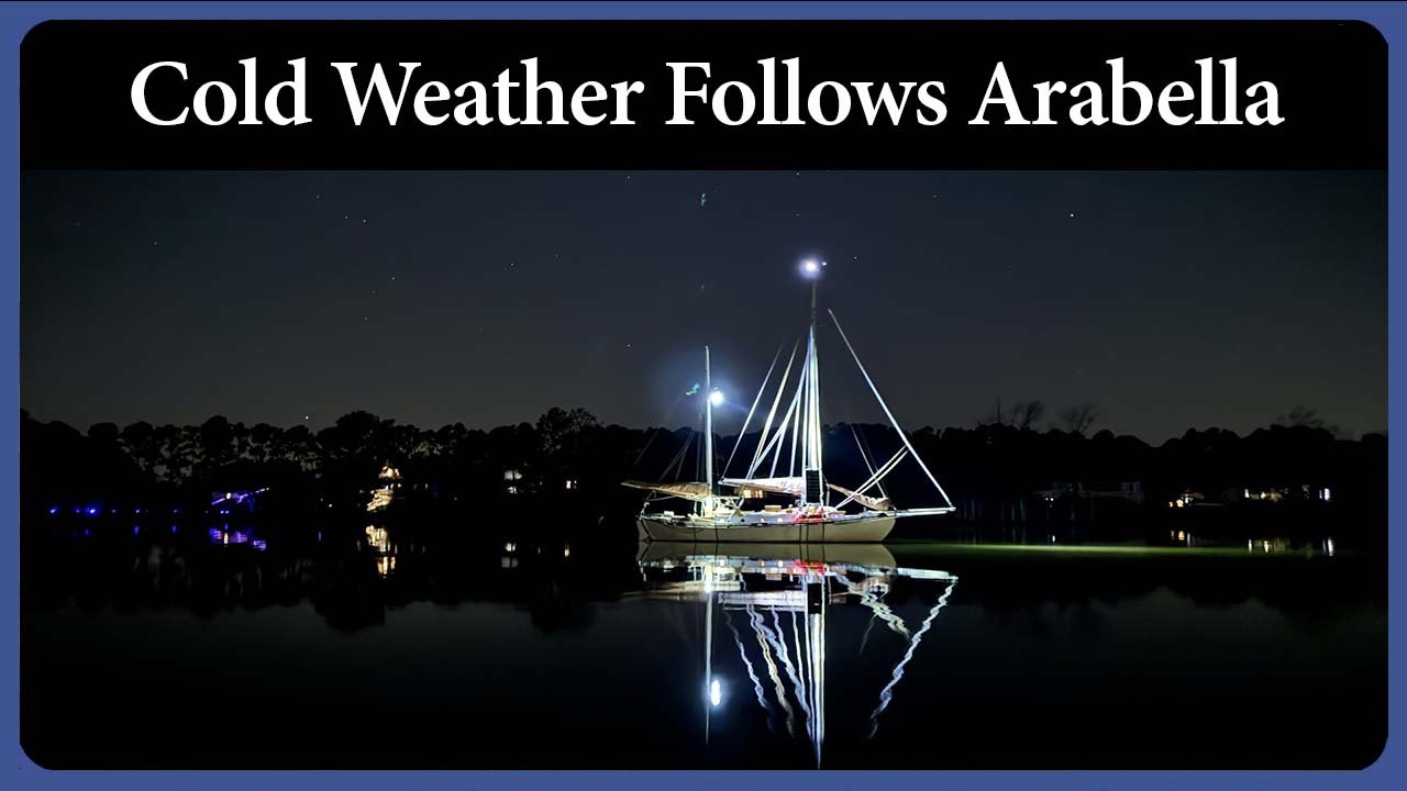 Will We Ever Get A Break From The Cold?? - Episode 331 - Acorn to Arabella: Journey of a Wooden Boat