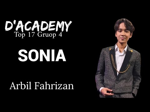 Sonia - Arbil Fahrizan (Official Music Video)|(D'Academy7) TOP 17 GROUP 4