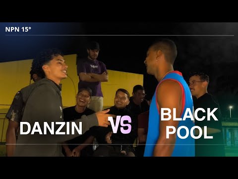 DANZIN X BLACK POOL | PRIMEIRA FASE | 15° BATALHA NOIS POR NOIS