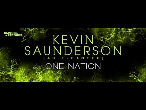 KMS 254 ONE NATION - Kevin Saunderson as E-Dancer