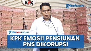 Emosi KPK di Depan Tumpukan Uang Rp 300 M Hasil Korupsi Dana Pensiun PNS: Kejahatan Paling Miris!